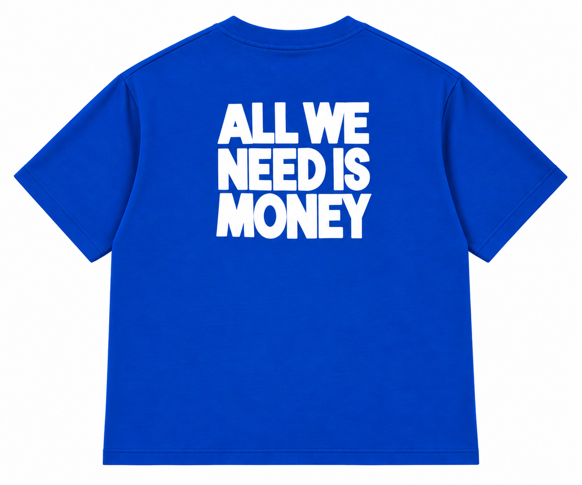 All We Need Is Money Graphic Oversized T-Shirt – Royal Blue