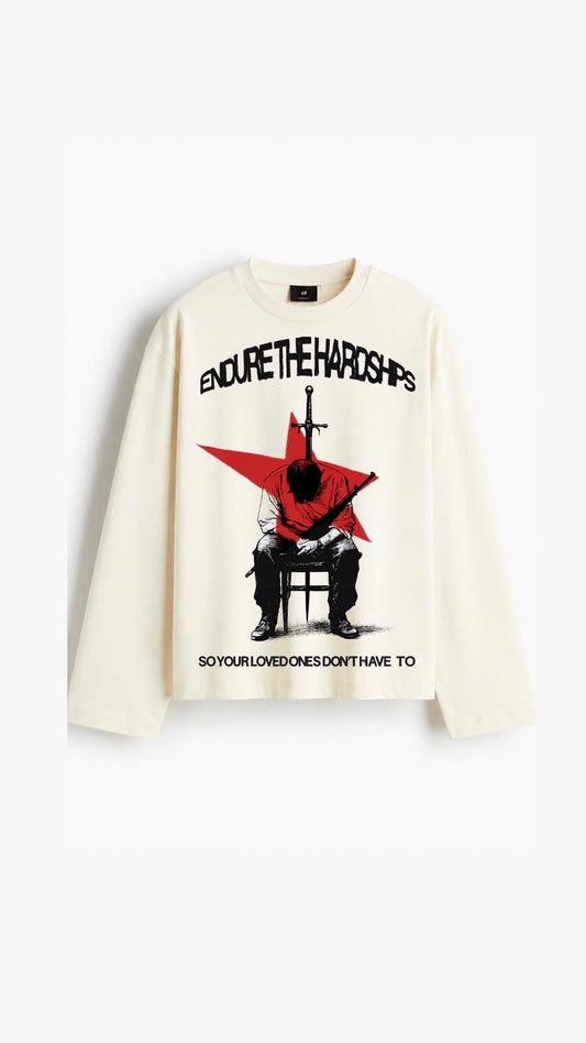 Endure The Hardships Graphic Full Sleeves T-Shirt